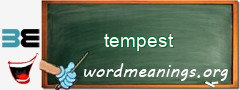 WordMeaning blackboard for tempest